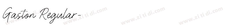 Gaston Regular字体转换